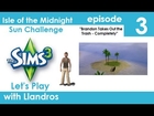 Let's Play The Sims 3 - Midnight Sun Challenge - Episode 3 - Brandon Takes Out the Trash Completely