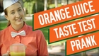 Orange Juice Taste Test Prank