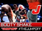 BOOTY: Ass Shaking Contest: TheJumpOff 2012 [WK04]