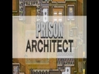 Hangoverrocket plays Prison Architect part 3