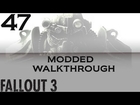 ColeTrainxx Plays: Fallout 3 Modded Walkthrough HD: Episode 47- Repairing The Signal