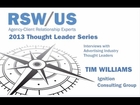 RSWUS Agency New Business Thought Leader Interview with Tim Williams