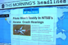 Headlines: Asiana Airlines Pilots Will Not Testify at Federal Hearing