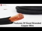 Features Of Good Stranded Copper Wire