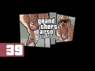 Grand Theft Auto: San Andreas - Walkthrough - Part 39 - Clothing Store Disappointment
