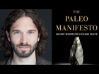 Discovering Your Inner Hunter-Gatherer: Q&A with Paleo Manifesto Author John Durant