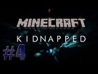 Minecraft Adventure Map - Kidnapped - Part 4 FINALE