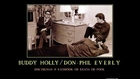 The Everly Brothers sing BUDDY HOLLY