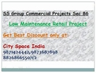 !!~GF+FF retail+commercial~!!9873687898!!~SS group sector 86 gurgaon~!!