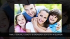 Family, General, Cosmetic & Emergency Dentistry In Glenview